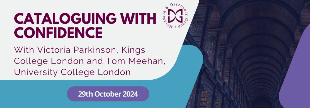 CILIP Metadata & Discovery Group (@cilipmdg) on Twitter photo 📢Event: Cataloguing with Confidence with <a href="/VLParkinson/">Victoria Parkinson</a> & <a href="/orangeaurochs/">Thomas Meehan</a>
When: Tue 29/10/24
Where: De Montfort University, Leicester.
Learn the theory underpinning current cataloguing standards & gain practical knowledge in cataloguing books.
More info at: cilip.org.uk/events/EventDe… 📢Event: Cataloguing with Confidence with <a href="/VLParkinson/">Victoria Parkinson</a> & <a href="/orangeaurochs/">Thomas Meehan</a>
When: Tue 29/10/24
Where: De Montfort University, Leicester.
Learn the theory underpinning current cataloguing standards & gain practical knowledge in cataloguing books.
More info at: cilip.org.uk/events/EventDe…