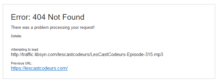 JLermitage's tweet photo. @lescastcodeurs Salut ! Petit souci avec le lien vers le mp3 (404) https://t.co/z9eUFW2hWB