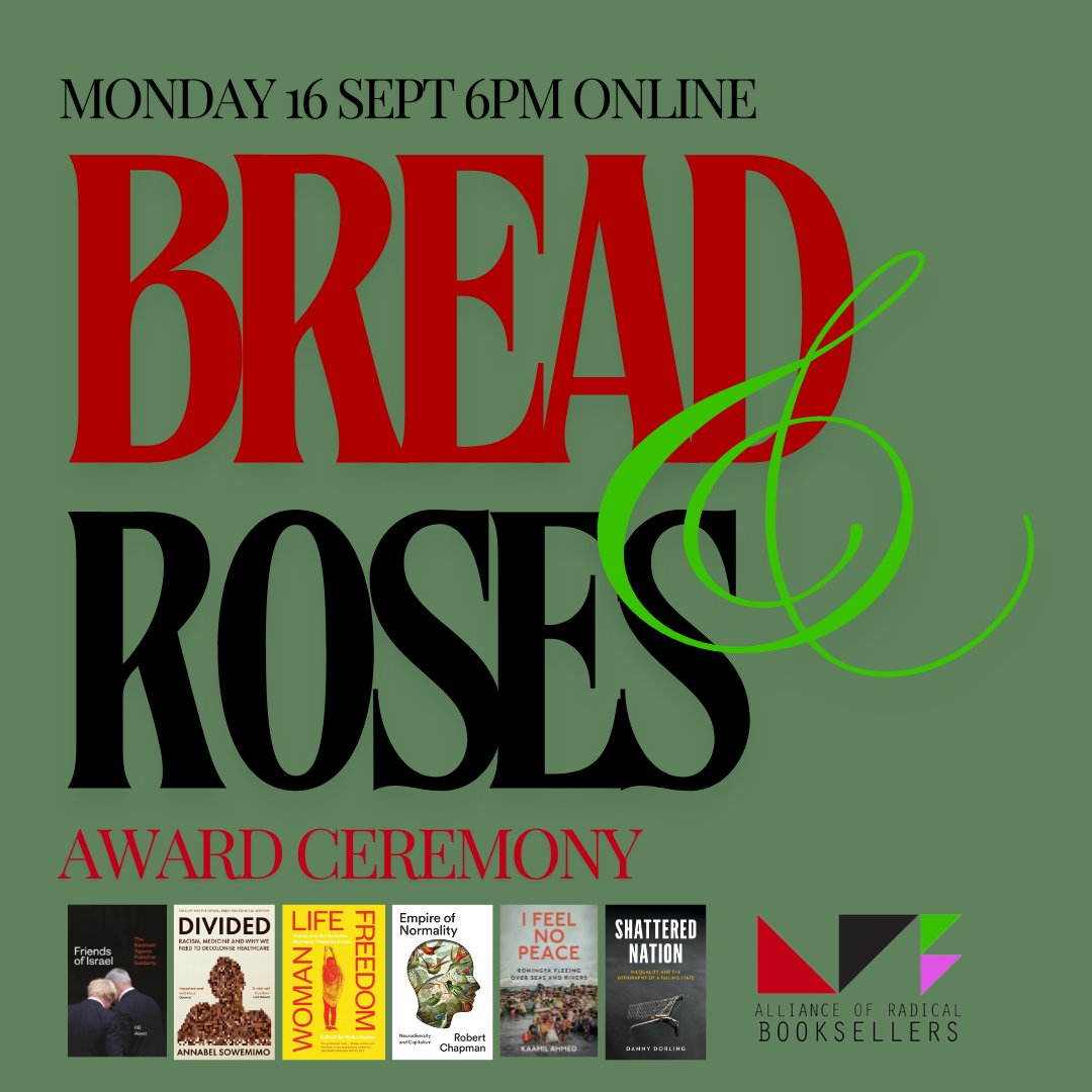 TONIGHT! The team <a href="/Lighthousebks/">Lighthouse - Edinburgh’s Radical Bookshop</a> are hosting the Award Ceremony for the 2024 #BreadAndRosesAward for Radical publishing!

Catch all 6 shortlisted authors as our judging panel discuss a phenomenal array of books &amp; announce a winner - online, all welcome:

lighthousebookshop.com/events/bread-a…