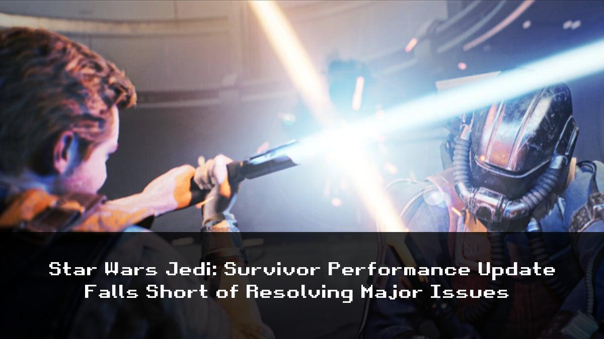 GamerBotNews's tweet image. #StarWarsJediSurvivor&apos;s 1.05 update failed to solve its biggest performance problems, such as stuttering and freezes. The patch only improved frame rates on PC. #GamingNews #PatchUpdate