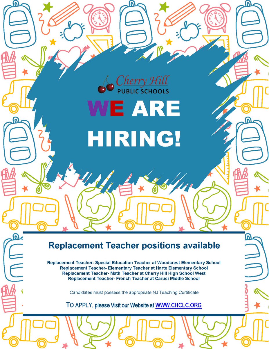 Cherry Hill Schools (@chpstweets) on Twitter photo Replacement Teacher positions available:
* Special Education Teacher at <a href="/WoodcrestES/">Woodcrest Elementary</a>
* Elementary Teacher at Harte Elementary
* Math Teacher at <a href="/CherryHillWest/">Cherry Hill West</a>
* French Teacher at <a href="/CarusiMS/">Cᴀʀusi Mɪᴅᴅʟᴇ Sᴄʜᴏᴏʟ</a>
Must possess appropriate NJ Teaching Certificate Apply at chclc.org Replacement Teacher positions available:
* Special Education Teacher at <a href="/WoodcrestES/">Woodcrest Elementary</a>
* Elementary Teacher at Harte Elementary
* Math Teacher at <a href="/CherryHillWest/">Cherry Hill West</a>
* French Teacher at <a href="/CarusiMS/">Cᴀʀusi Mɪᴅᴅʟᴇ Sᴄʜᴏᴏʟ</a>
Must possess appropriate NJ Teaching Certificate Apply at chclc.org