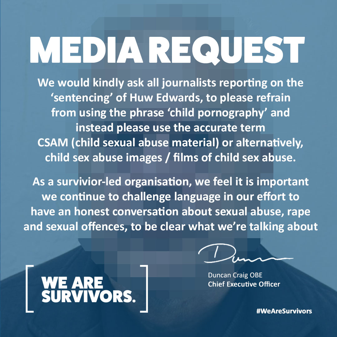 A request to all journalists and media outlets reporting on the #HuwEdwards sentencing. 

Please also remember that the 24/7 Rape and Sexual Abuse Helpline is there to support all survivors on ☎️0808 500 2222