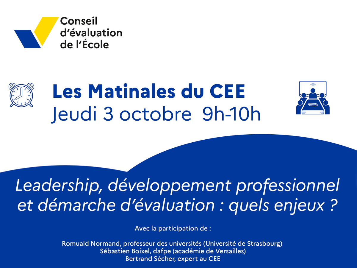 📅 Rendez-vous le jeudi 3 octobre à 9h pour la troisième et dernière Matinale du Conseil d'évaluation de l'Ecole consacrée au leadership et à l’évaluation des établissements ! Avec la participation de Romuald Normand, professeur des universités, et Sébastien Boixel, délégué