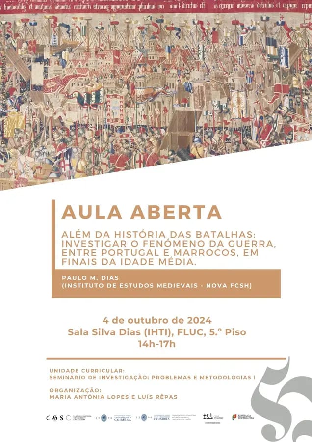 No próximo dia 4 de Outubro estarei na FLUC, em Coimbra, para falar do meu projecto de Doutoramento, com todas as dificuldades (e felicidades) associadas ao estudo da História da Guerra em finais da Idade Média. Apareçam!