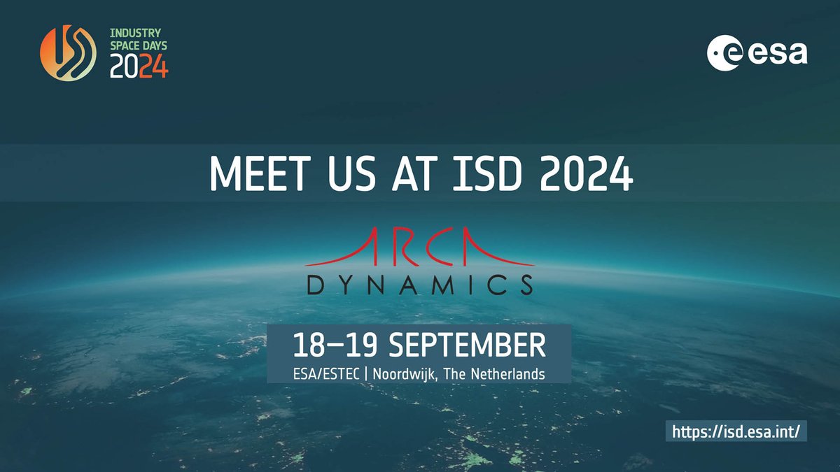 arcadynamics's tweet photo. 🚀 Meet us at the Industry Space Days 2024!
Join us at the European Space Research and Technology Centre (ESTEC) in Noordwijk, The Netherlands. 
Discover how we are shaping the future of space surveillance and tracking services, making space a safer place for all. #ISD2024ESA https://t.co/9Q8cO99Uv4