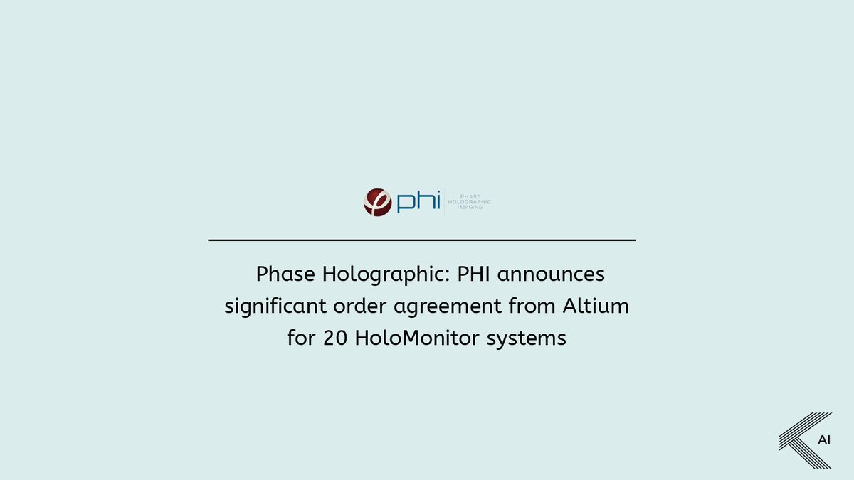 1/6
Phase Holographic Imaging (PHI) har mottagit en betydande order från Altium för 20 HoloMonitor-system, som kommer att levereras under andra halvåret 2024. Ordern inkluderar olika konfigurationer och tillägg, vilket påverkar det totala ordervärdet.

$PHI