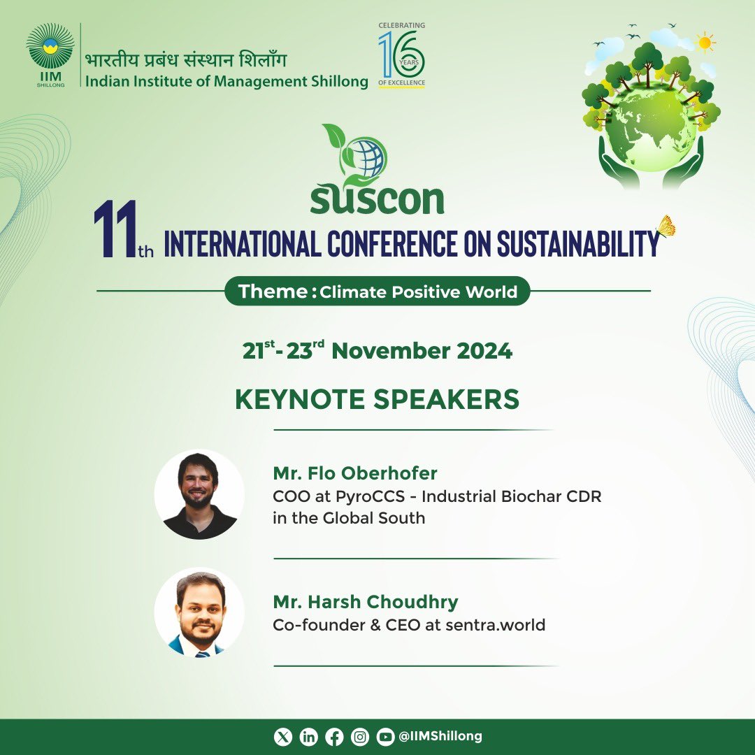 IIMShillong's tweet image. IIM Shillong will hold SUSCON XI, the 11th International #Sustainability Conference, from November 21-23, 2024. This conference will focus on &apos;Creating a #Climate Positive World&apos; and will cover important subjects such as Climate Science, #Mitigation, and #Adaptation.
1/2