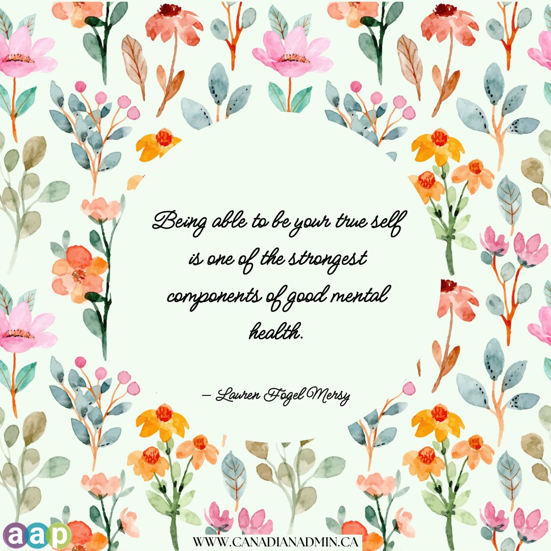 Being able to be your true self is one of the strongest components of good mental health.

— Lauren Fogel Mersy

🌐canadianadmin.ca

#motivationalquotes #NationalCoordinator #SocialMediaAAP #SocialMediaMarketing #AAP #CCAP #Canadianadmin #mondaymotivation