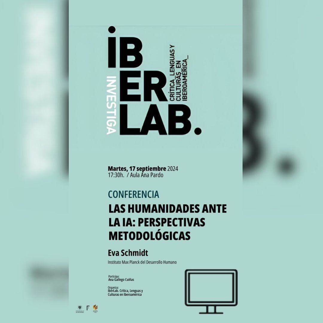 Filosofía y Letras (@fyl_ugr) on Twitter photo ¡Mañana en la Facultad!
La investigadora del Instituto Max Planck del Desarrollo Humano Eva Schmidt ofrecerá la conferencia «Las humanidades ante la IA: perspectivas metodológicas». Se contará con la participación de la directora de la Unidad, Ana Gallego Cuiñas. 🔝👌 <a href="/IberlabE/">IberLab Unidad de Excelencia</a> ¡Mañana en la Facultad!
La investigadora del Instituto Max Planck del Desarrollo Humano Eva Schmidt ofrecerá la conferencia «Las humanidades ante la IA: perspectivas metodológicas». Se contará con la participación de la directora de la Unidad, Ana Gallego Cuiñas. 🔝👌 <a href="/IberlabE/">IberLab Unidad de Excelencia</a>