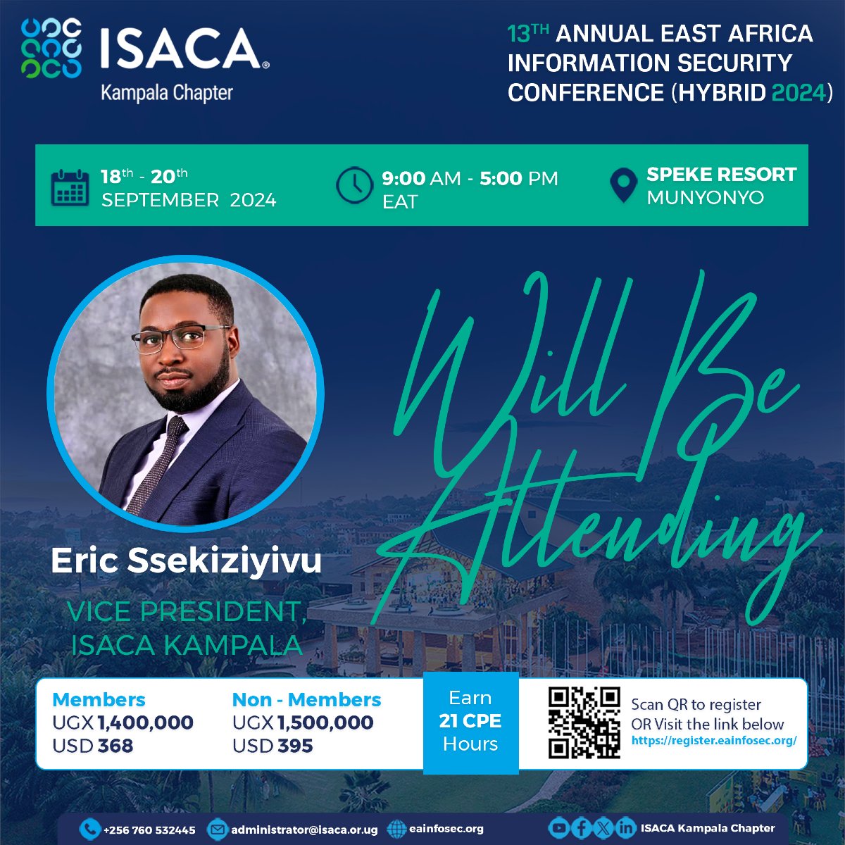 ISACA Kampala Chapter (@isacakampala) on Twitter photo 🚀 #InfoSec2024 is just 1 day away! 18th to 20th September 2024 at Speke Resort Munyonyo.
Eric Ssekiziyivu, the Vice President of ISACA Kampala and Conference Chair, is ready to welcome you to an exciting lineup of speakers and sessions.
This is your chance to network, learn, 🚀 #InfoSec2024 is just 1 day away! 18th to 20th September 2024 at Speke Resort Munyonyo.
Eric Ssekiziyivu, the Vice President of ISACA Kampala and Conference Chair, is ready to welcome you to an exciting lineup of speakers and sessions.
This is your chance to network, learn,
