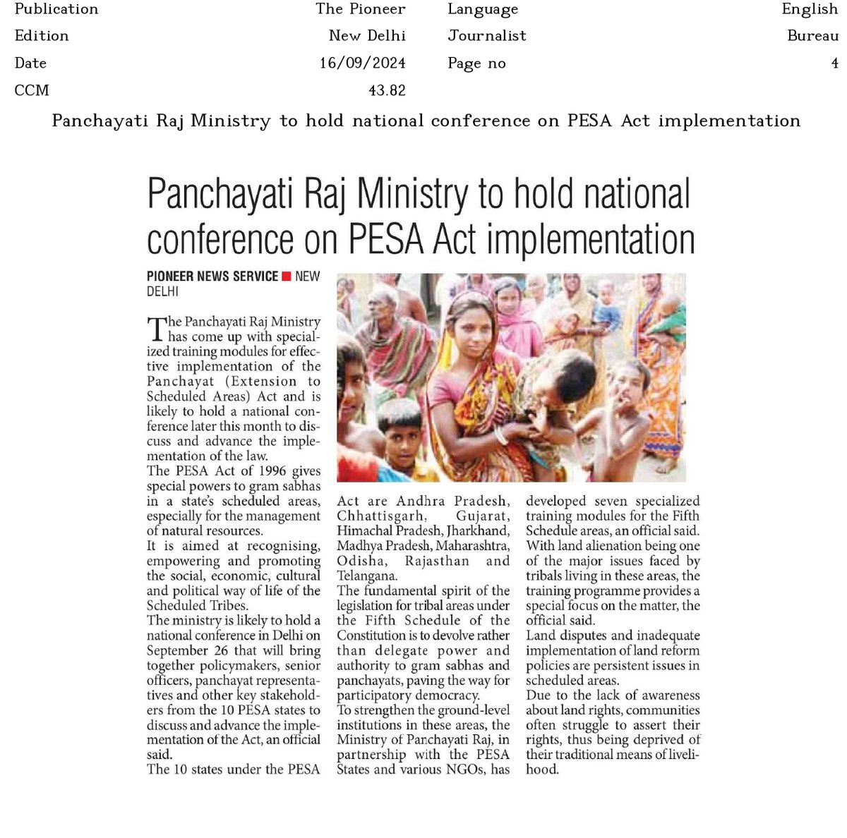 #PESA Act gives special powers to #GramSabhas in a State’s scheduled areas, especially for the management of natural resources. It is aimed at recognizing, empowering and promoting the social, economic, cultural and political way of life of the Scheduled Tribes.

#PESAConference