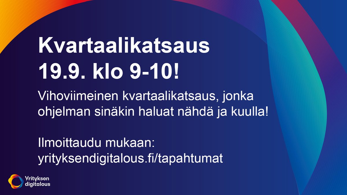 Vielä ehdit ilmoittaudua hankkeen vihoviimeiseen kvartaalikatsaukseen torstaina 19.9. klo 9-10.

Vilkaisepa ohjelma tuosta ja ilmoittaudu 👉yrityksendigitalous.fi/tapahtumat/yri…

#digitalous #reaaliaikatalous