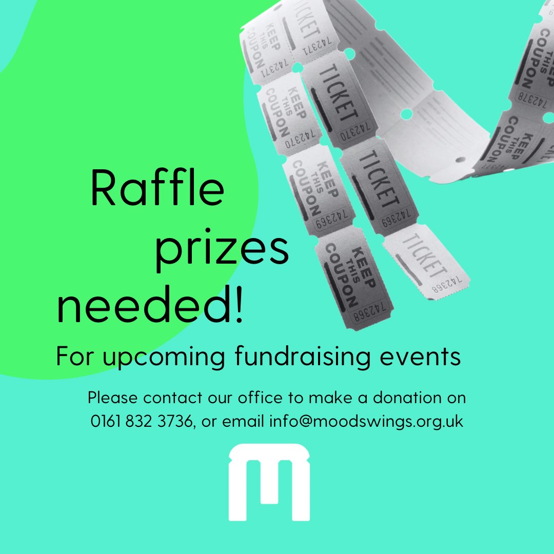 Raffle prizes needed for upcoming fundraising events at Moodswings! If you’d like to make a donation, please contact our office on 0161 832 3736, or email info@moodswings.org.uk 

Thank you! 🎁 

#likethewayyouthink #manchestercharity