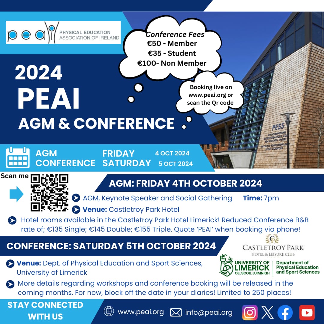 The Physical Education Association of Ireland is delighted to announce that the booking link for the 2024 PEAI Conference at the  University of Limerick on Saturday, October 5th is NOW OPEN!

Places are strictly limited to 250, with each workshop strictly capped at 25. (1/2)