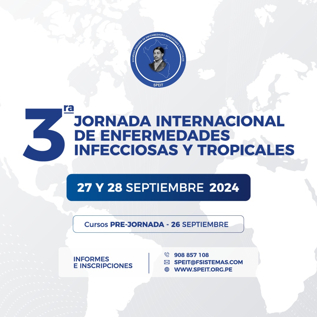 🌍🔬 ¿Ya te inscribiste a la 3ra Jornada Internacional de Enfermedades Infecciosas y Tropicales? 🔬🌍

Informes e inscripciones en:
👉🏼 908 857 108
💻 speit.org.pe
📧 speit@fsistemas.com

¡Contaremos con expertos nacionales e internacionales!
¡Te esperamos!