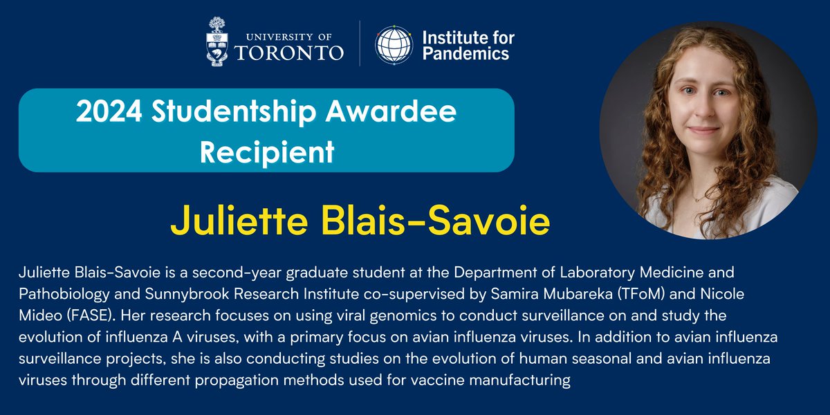 Institute for Pandemics (@uoft_pandemics) on Twitter photo Our next graduate studentship awardee highlight is <a href="/Jblaissavoie14/">Juliette Blais-Savoie</a>, a 2nd-year graduate student in <a href="/UofT_LMP/">Department of Laboratory Medicine & Pathobiology</a>.
Juliette's project is a genomic investigation of avian influenza viruses that will inform vaccine manufacturing practices. Our next graduate studentship awardee highlight is <a href="/Jblaissavoie14/">Juliette Blais-Savoie</a>, a 2nd-year graduate student in <a href="/UofT_LMP/">Department of Laboratory Medicine & Pathobiology</a>.
Juliette's project is a genomic investigation of avian influenza viruses that will inform vaccine manufacturing practices.