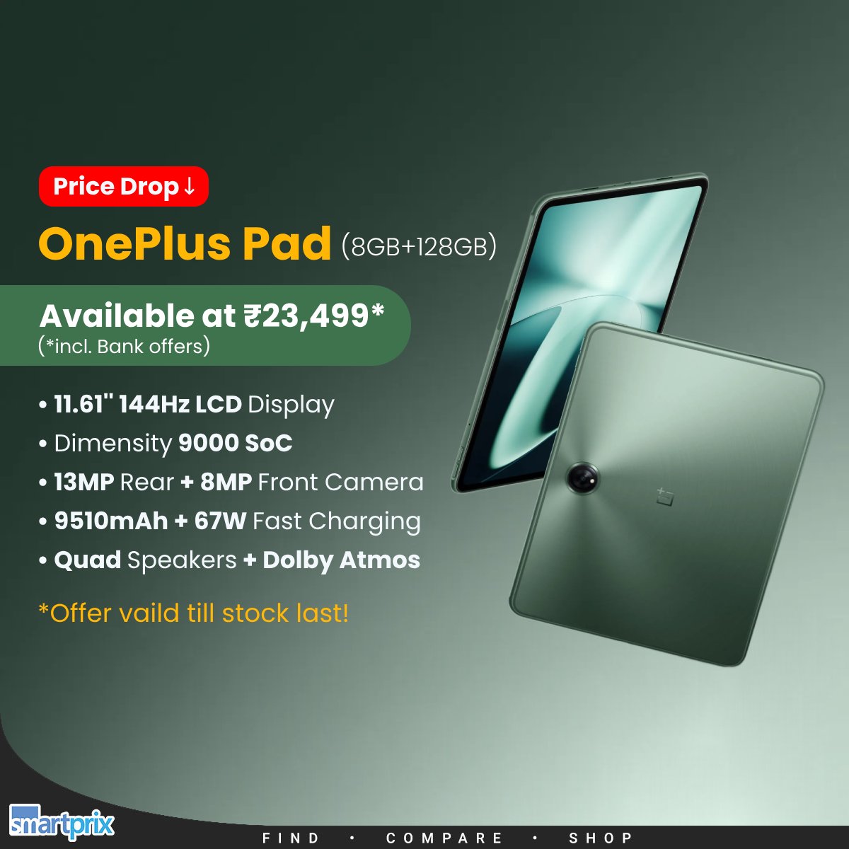 Smartprix's tweet image. OnePlus Pad is available at its lowest price ever for a limited time! smpx.to/XBKpe0

#OnePlus #OnePlusPad #LowestPrice #Tablet