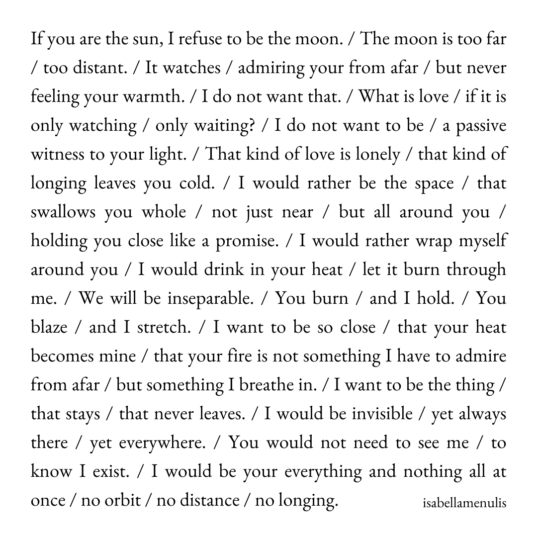 I refuse to be the moon.