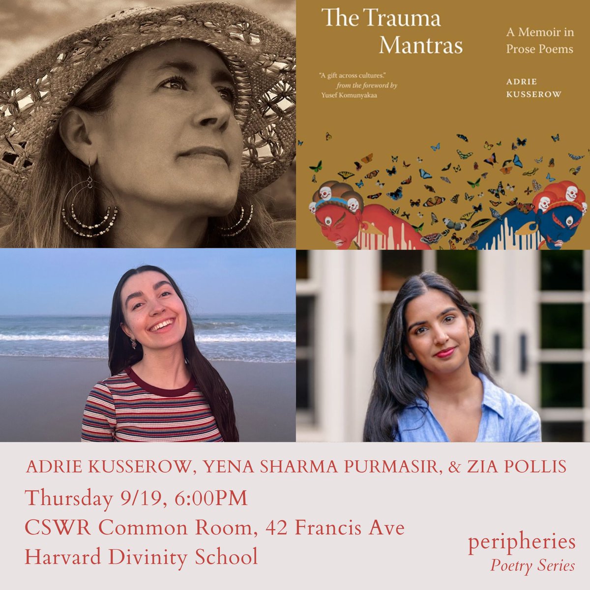 _peripheries's tweet image. Join us a for a special event on Adrie Kusserow's The Trauma Mantras with two of our own HDS poets, Zia Pollis and Yena Sharma Purmasir, this Thursday 9/19.

6PM, CSWR Common Room. See you there!

register: harvard.az1.qualtrics.com/jfe/form/SV_3L…