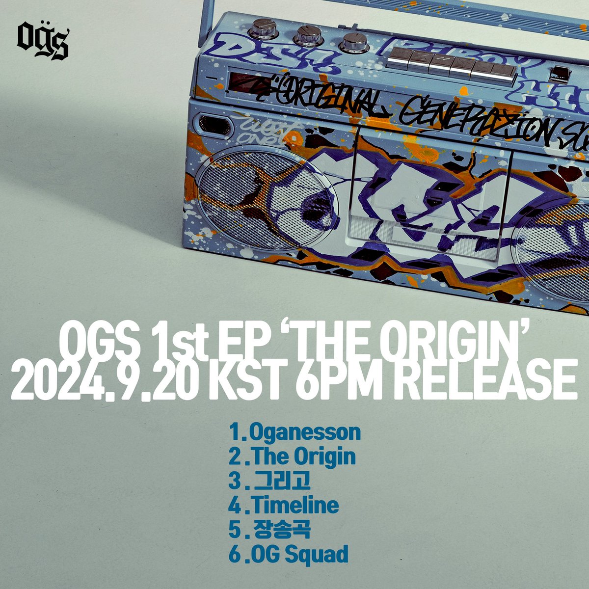 mcmetatronical's tweet photo. OGS ‘The Origin‘
2024.09.20
6PM KST
#OGS
#OriginalGenerationSquad
#theOrigin
-OGS ‘The Origin’ CD 및
앨범 발매 라이브 티켓 선주문 안내-
https://t.co/VLpNE1i7SG https://t.co/WEGj76PiU1