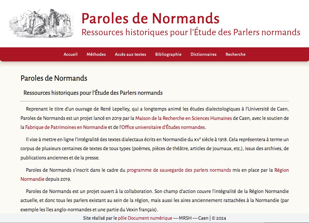 Quel plaisir, après 4 ans de travail <a href="/MrshCaen/">MRSH Caen</a> / <a href="/Universite_Caen/">Université de Caen Normandie</a> (et avec le soutien <a href="/RegionNormandie/">Région Normandie</a>), d'ouvrir la bibliothèque numérique "Paroles de Normands" avec 250 premiers textes rédigés en parlers normands, du 15e au 20e s.  !  
➡️mrsh.unicaen.fr/parolesdenorma…
