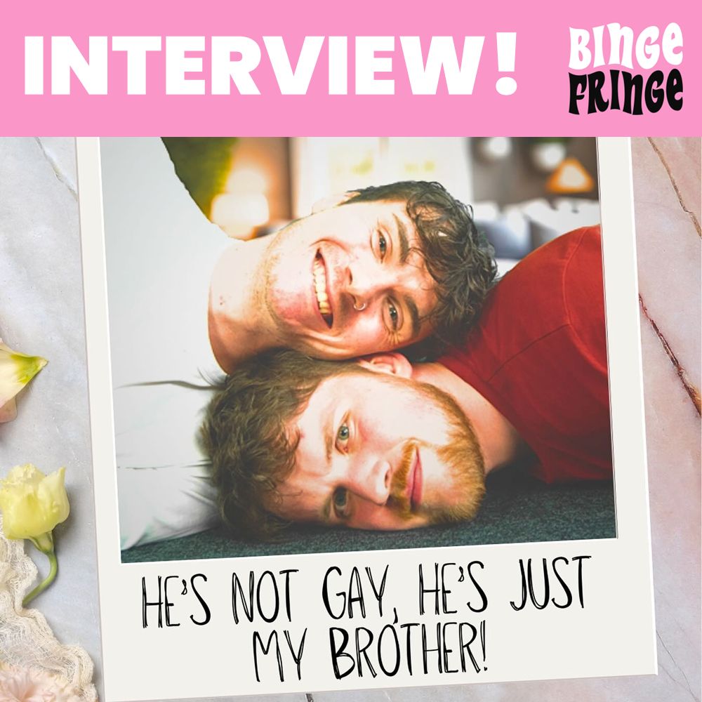 Binge Fringe Magazine (@bingefringemag) on Twitter photo "If we let ourselves be truly vulnerable and trust our loved ones with our voices and thoughts, will it pull us closer together or push us further apart?" Our interview with @NotSoNiceCo ahead of 'He’s Not Gay, He’s Just My Brother!' at <a href="/dundeefringe/">dundeefringe</a> ➡️ buff.ly/3B0cGC8 "If we let ourselves be truly vulnerable and trust our loved ones with our voices and thoughts, will it pull us closer together or push us further apart?" Our interview with @NotSoNiceCo ahead of 'He’s Not Gay, He’s Just My Brother!' at <a href="/dundeefringe/">dundeefringe</a> ➡️ buff.ly/3B0cGC8