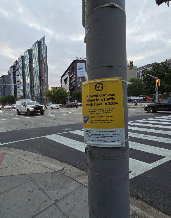 ScottRobertsDC's tweet photo. A @SafeStreetsDC sign has been installed on a street pole at North Capitol St & New York Ave
"A loved one was killed in a traffic crash here in 2024."
https://t.co/csCALA76lQ
@hanoverDC @TruxtonCircle @anc5edc
@DDOTDC
@DCVisionZero #VisionZeroDC