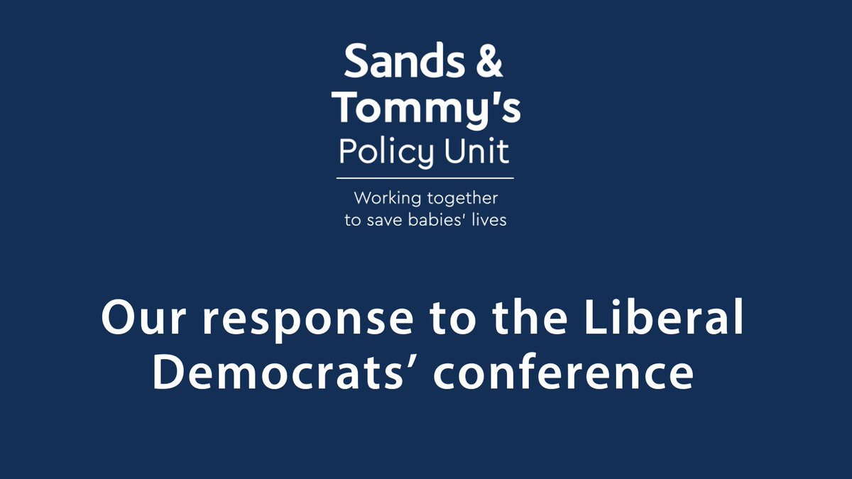 Our Joint Policy Unit with <a href="/tommys/">Tommy's</a> has long called for saving babies’ lives and reducing inequalities in #PregnancyLoss and #BabyLoss to be national priorities. It’s great the <a href="/LibDems/">Liberal Democrats</a> passed a motion on equitable and improved outcomes during pregnancy and the neonatal period at