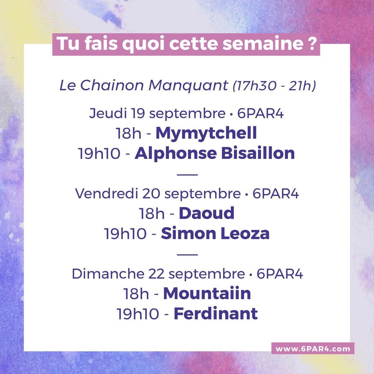 𝗧𝘂 𝗳𝗮𝗶𝘀 𝗾𝘂𝗼𝗶 𝗰𝗲𝘁𝘁𝗲 𝘀𝗲𝗺𝗮𝗶𝗻𝗲 ?

📅 Jeu. 19, ven. 20 et dim. 22 septembre
📍 @6par4
🕐 17h30 - 21h
➜ <a href="/ChainonFestival/">Le Chainon Manquant</a> avec Mymytchell, ,<a href="/AlphonseBisail1/">Alphonse Bisaillon</a>, Daoud, Simon Leoza, Mountaiin et <a href="/ferdinant_off/">Ferdinant</a>

ℹ️ : bit.ly/4gq47Rq
🎫 : bit.ly/3ZxNiOe
