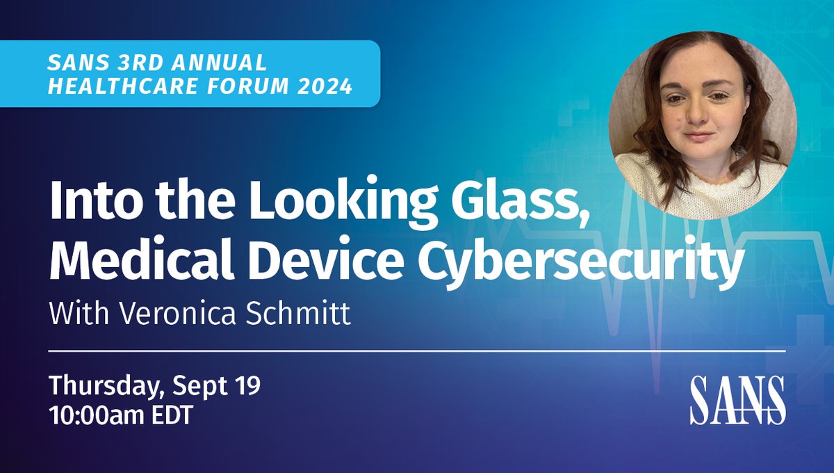 SANS Institute (@sansinstitute) on Twitter photo As medical devices become more connected, so do the risks. Learn how to protect them! 
On Thursday, September 19, hear Veronica Schmitt discuss medical device cybersecurity at the 3rd Annual #SANSHealthcareForum.
➡️ Learn more and register here: sans.org/u/1xUx As medical devices become more connected, so do the risks. Learn how to protect them! 
On Thursday, September 19, hear Veronica Schmitt discuss medical device cybersecurity at the 3rd Annual #SANSHealthcareForum.
➡️ Learn more and register here: sans.org/u/1xUx