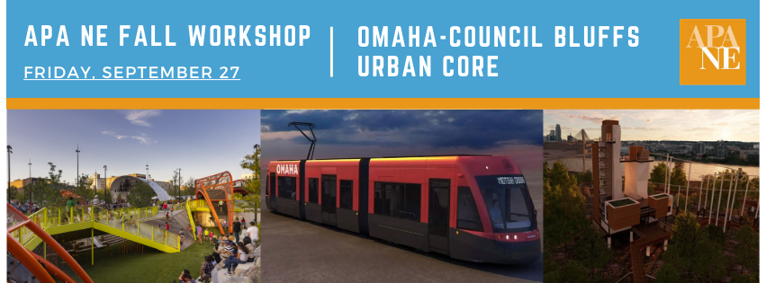 APA_Nebraska's tweet image. The APA NE Fall workshop is next week, September 27 from 9 am-3pm. The workshop will highlight the long-term vision and ongoing transformation of the Omaha-Council Bluffs metropolitan area Urban Core. Register at loom.ly/8sCMk5w. #fallworkshop #riverfront