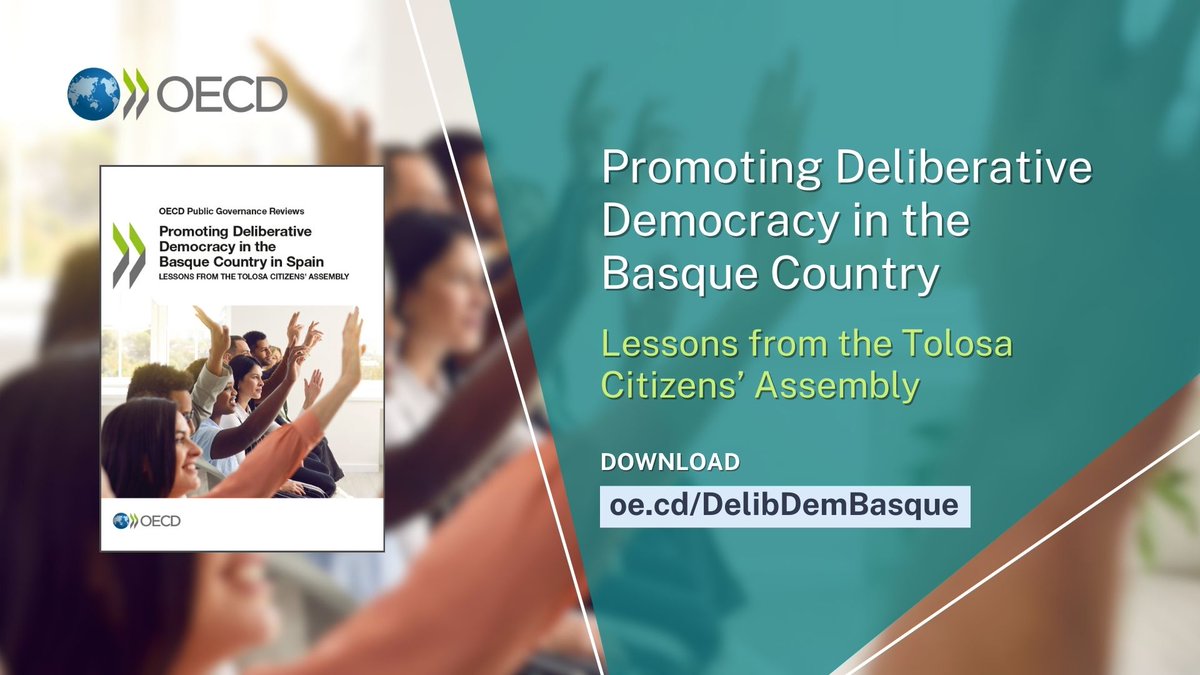 🆕OECD report on Promoting #DeliberativeDemocracy in the #Basque Country in Spain 🇪🇸

It assesses public deliberation processes and issues recommendations to 1⃣Institutionalise, 2⃣Embed, and 3⃣Mainstream deliberative practices in and outside government

🔗 oe.cd/DelibDemBasque