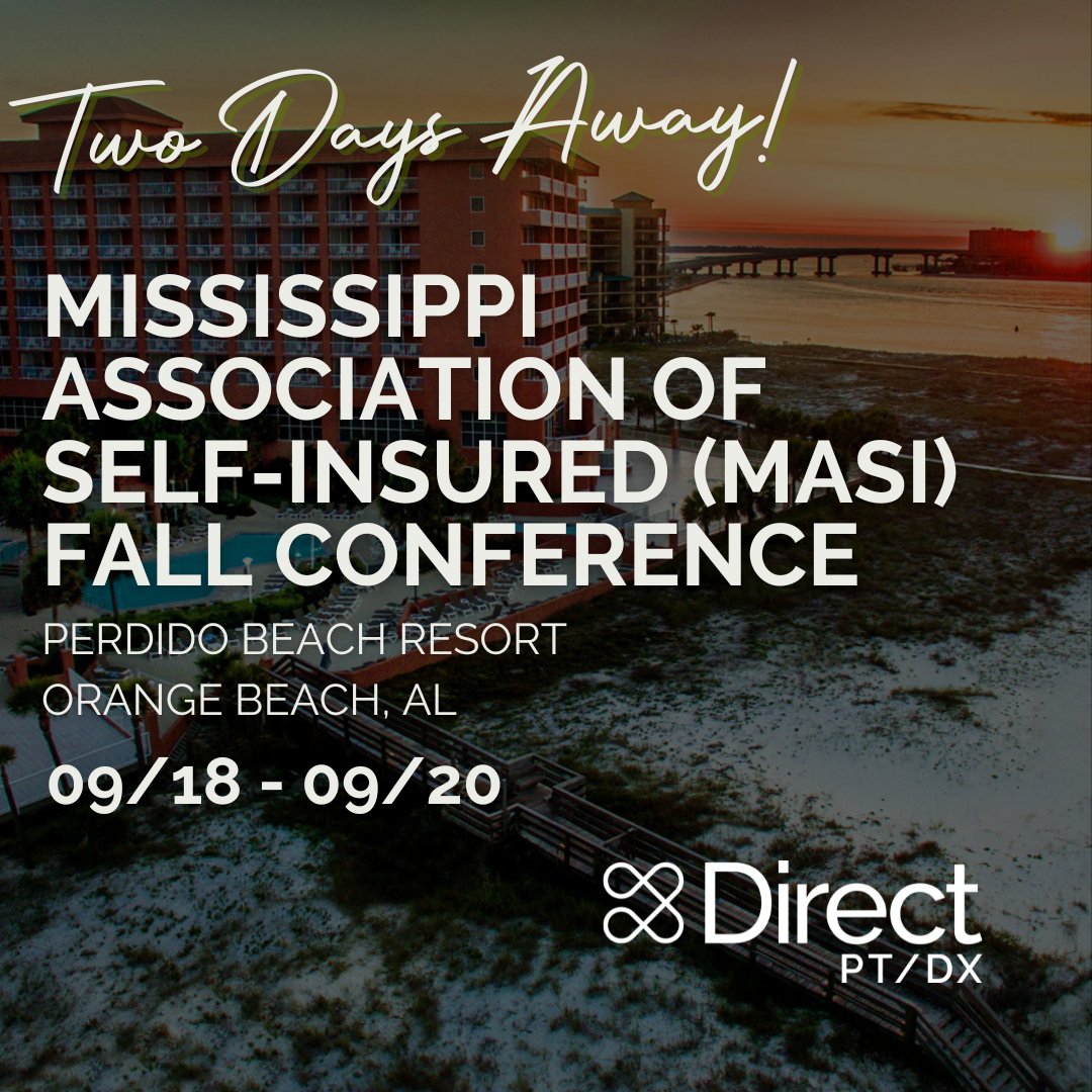 DirectPTDX's tweet photo. Just 2 days until the Mississippi Association of Self-Insured (MASI) Fall Conference! Join us at Perdido Beach Resort in Orange Beach, AL, where Paul Williams and our team will be at Booth #1 for MASI’ritaville. 🌴 
See you there! 

#MASIFallConference #MASIritaville https://t.co/36uFxb0kOl