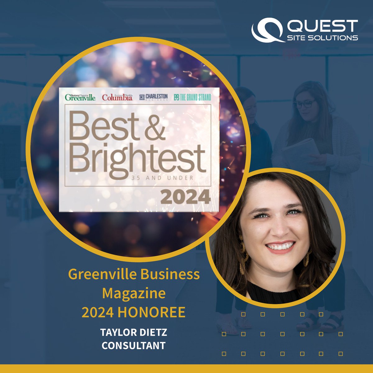 Taylor Dietz Named One of Greenville Business Magazine’s 2024 Best and Brightest 35 and Under by
<a href="/GvlBusinessMag/">GvlBusinessMag</a>

questsitesolutions.com/taylor-dietz-g…