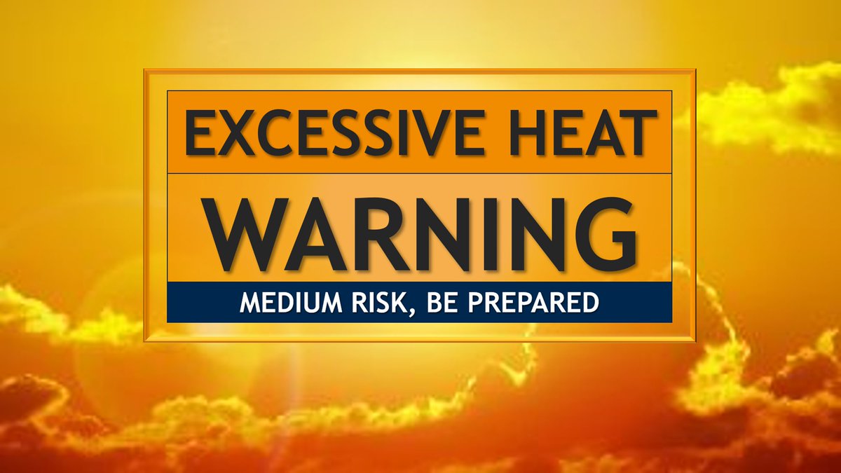 Excessive heat is expected to continue through the weekend and likely through portions of next week.