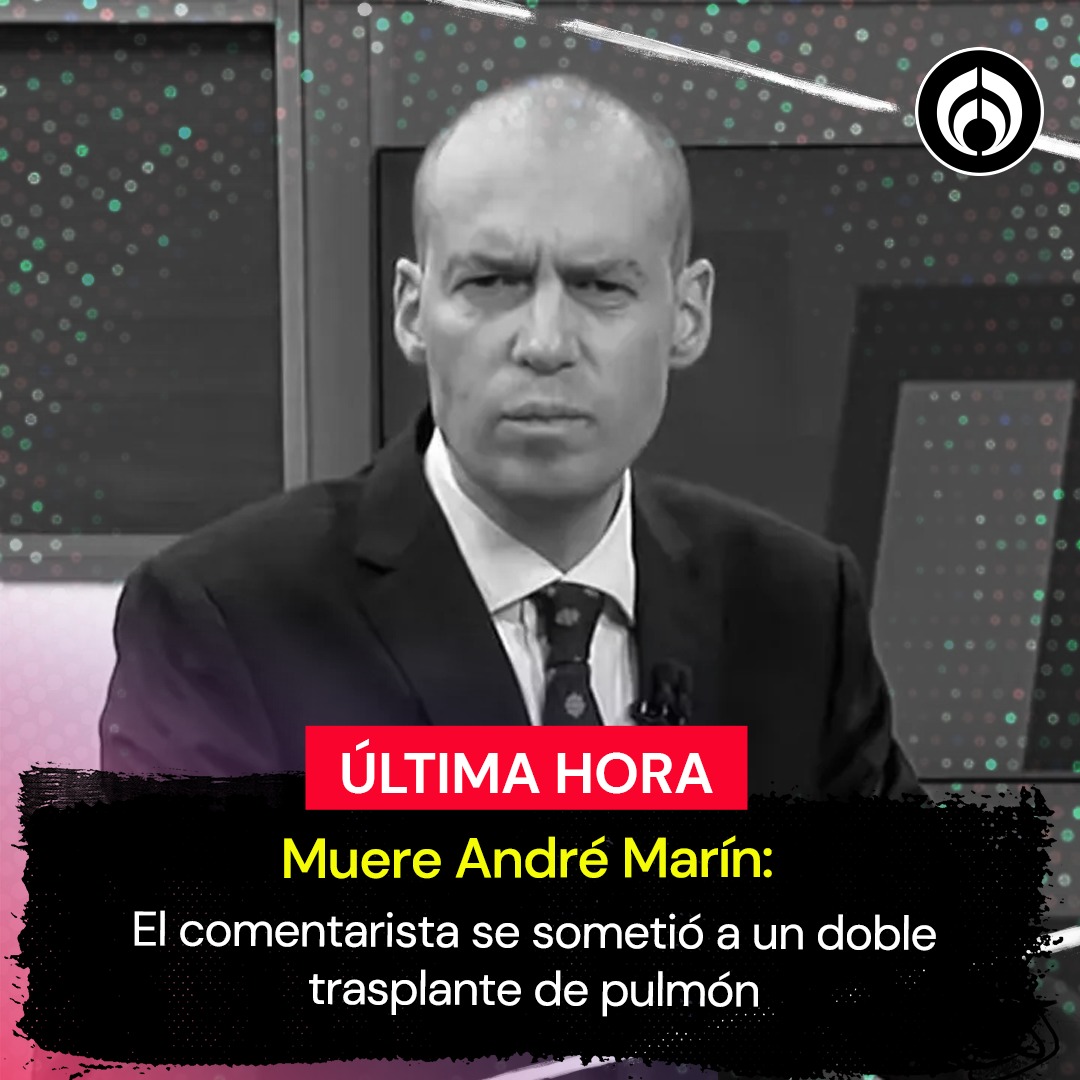 Radio_Formula's tweet photo. #ÚLTIMAHORA 🚨 El comentarista deportivo André Marín murió, informó  Televisa y su compañero de trabajo David Faitelson: "Expresar a nombre de Televisa-Univisión nuestro más sentido pésame por la muerte de nuestro querido compañero y entrañable amigo André Marín", se señaló en Foro TV.

😞 Hace una semana, su amigo y compañero de trabajo, David Faitelson, dio a conocer que Marín  se sometió a una operación delicada, pues recibió un doble trasplante de pulmón, razón por la que estuvo en una situación crítica.

🔗: https://t.co/OuMtZGyJKQ

#RadioFórmulaMx #abriendoLaConvarsación