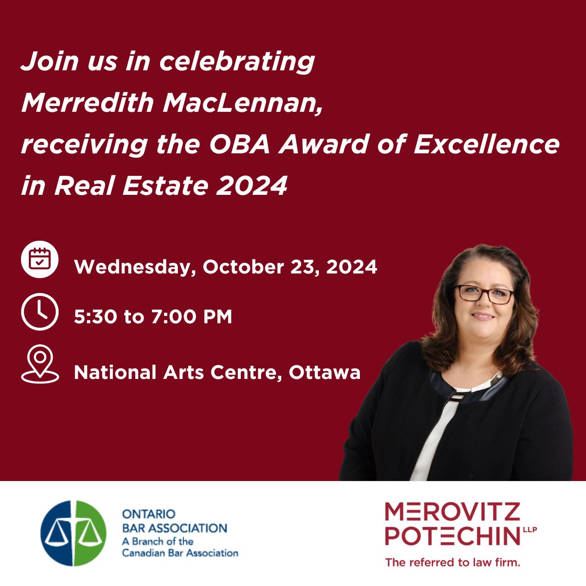 MPLawOttawa's tweet photo. We invite you to join us in celebrating Merredith MacLennan (@Merrs_tweets), recipient of the 2024 OBA Award of Excellence in Real Estate. The award will be presented at a ceremony held at the National Arts Centre on Wed, Oct 23, 2024.
🎟Ticket: https://t.co/RB13ScK7ZT
#Ottawa https://t.co/RIXrE3Z3gq