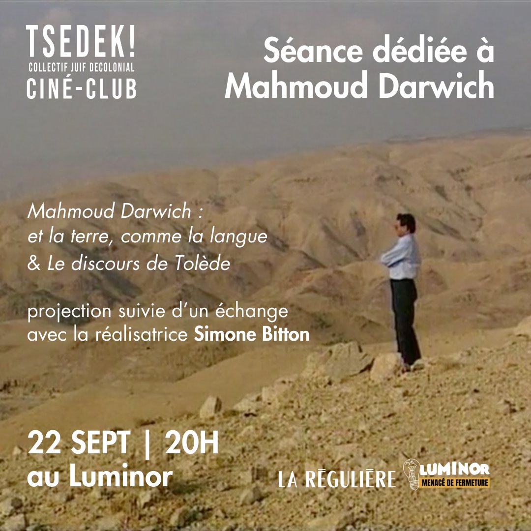 Tsedek ! (@tsdkcollectif) on Twitter photo 🎞️ La prochaine séance du ciné-club Tsedek! sera en hommage au poète palestinien Mahmoud Darwich ce dimanche 22.09 à 20h avec la réalisatrice Simone Bitton !
📍 Au cinéma <a href="/LuminorHDV/">LUMINOR Hôtel de Ville</a> à Hôtel de Ville, 20 Rue du Temple, 75004 Paris
🎟️ Billetterie : luminor-hoteldeville.com/reserver/F5128… 🎞️ La prochaine séance du ciné-club Tsedek! sera en hommage au poète palestinien Mahmoud Darwich ce dimanche 22.09 à 20h avec la réalisatrice Simone Bitton !
📍 Au cinéma <a href="/LuminorHDV/">LUMINOR Hôtel de Ville</a> à Hôtel de Ville, 20 Rue du Temple, 75004 Paris
🎟️ Billetterie : luminor-hoteldeville.com/reserver/F5128…