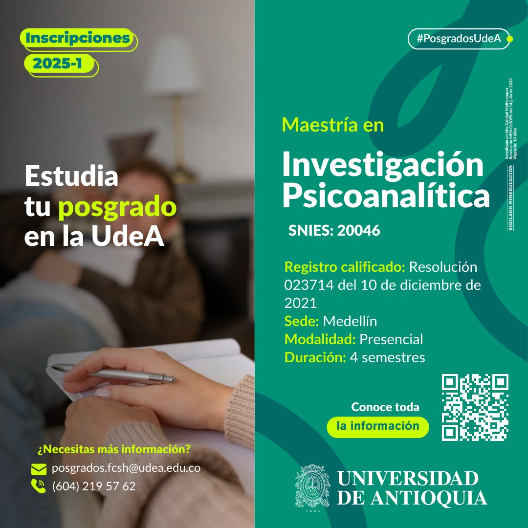 #PosgradosUdeA 
🧩Si te interesa la investigación y el psicoanálisis, esta maestría es para ti.
Explora nuevas fronteras en el conocimiento del inconsciente y las estructuras clínicas.

🔗 Inscríbete en:👉bit.ly/4dZF0mJ 
#Psicoanálisis