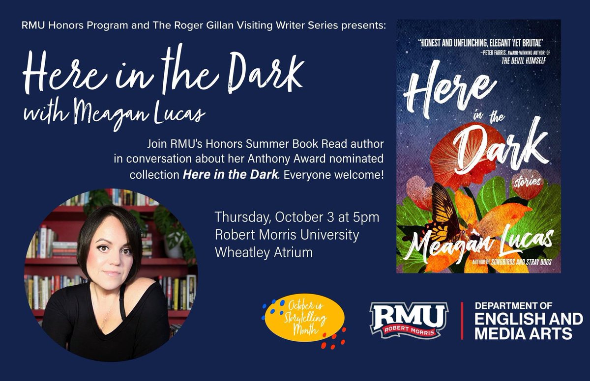 📚✨ Join us for a special event: Here in the Dark with author Meagan Lucas! 

📅 Thursday, October 3 at 5:00 PM
📍 Wheatley Atrium

This event is sponsored by the RMU Honors Program and the Roger Gillan Visiting Writers Series. See you there! ✨📖