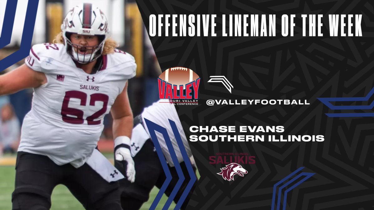 Valley Football (@valleyfootball) on Twitter photo MISSOURI VALLEY FOOTBALL
Offensive Lineman of the Week --> <a href="/chazz54evans/">Chase Evans</a> <a href="/SIU_Football/">Saluki Football</a>
Graded out at 91 percent with five knockdowns and zero sacks allowed while SIU rolled up 543 yards of offense in its win against No. 12 Incarnate Word.
MORE: bit.ly/3MJWK9E MISSOURI VALLEY FOOTBALL
Offensive Lineman of the Week --> <a href="/chazz54evans/">Chase Evans</a> <a href="/SIU_Football/">Saluki Football</a>
Graded out at 91 percent with five knockdowns and zero sacks allowed while SIU rolled up 543 yards of offense in its win against No. 12 Incarnate Word.
MORE: bit.ly/3MJWK9E