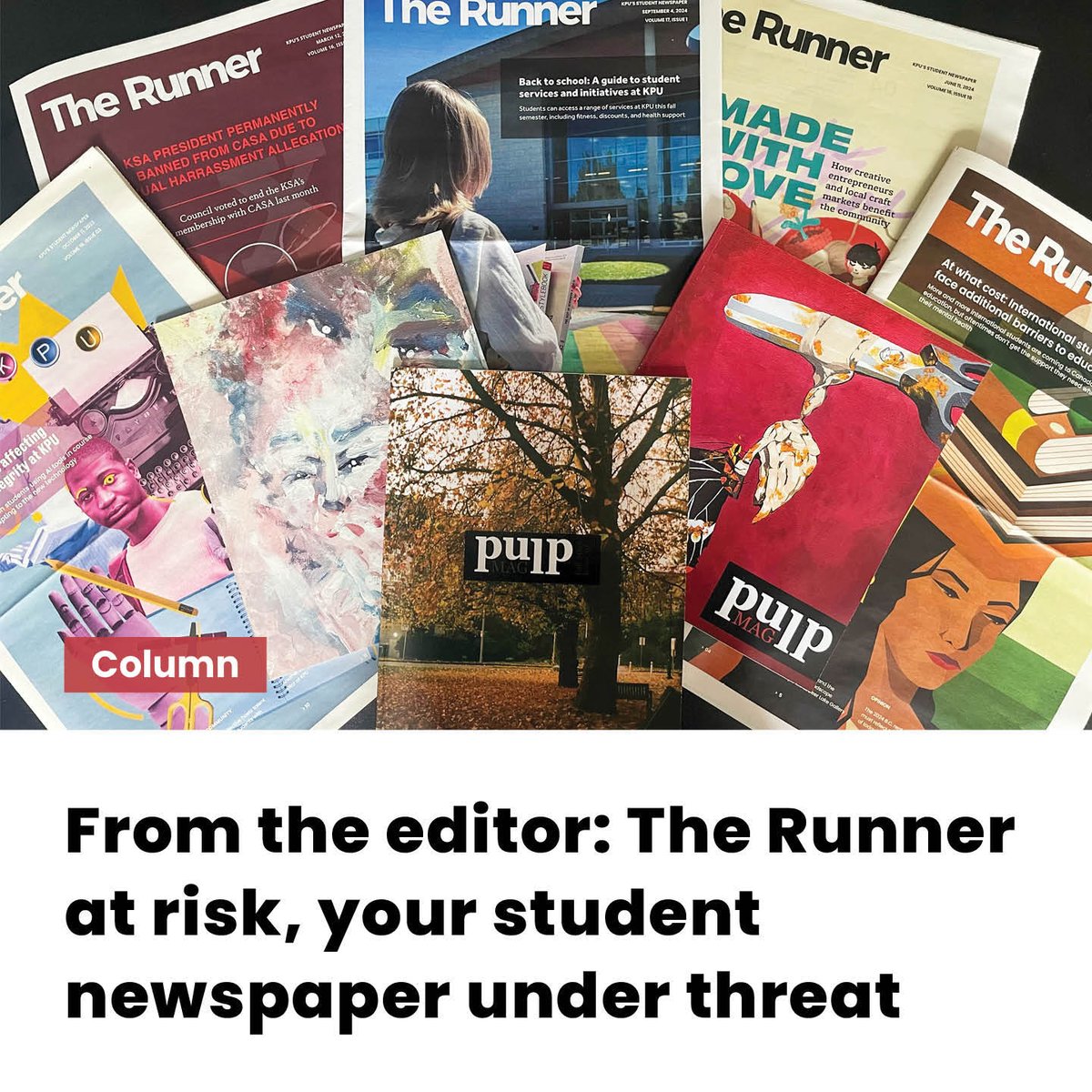 #COLUMNS: From the editor: The Runner at risk, your student newspaper under threat

 #StudentNewspaper #Editorial #Journalism
ow.ly/tSjo50TnTGs