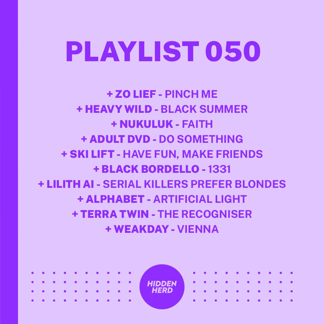 Hidden Herd (@hiddenherd) on Twitter photo More exciting emerging artists, ones-to-watch and hidden gems have been added to our new music discovery playlist π₯
Playlist 050 = <a href="/nukulukband/">Nukuluk</a> <a href="/DvdAdult/">Adult DVD</a> <a href="/helloskilift/">Ski Lift</a> <a href="/blackbordello/">Black Bordello</a> <a href="/lilithaimusic/">lilith_ai</a> <a href="/terratwin_/">terra twin</a> + more.
Like and listen on Spotify β‘οΈ spoti.fi/3JilamR More exciting emerging artists, ones-to-watch and hidden gems have been added to our new music discovery playlist π₯
Playlist 050 = <a href="/nukulukband/">Nukuluk</a> <a href="/DvdAdult/">Adult DVD</a> <a href="/helloskilift/">Ski Lift</a> <a href="/blackbordello/">Black Bordello</a> <a href="/lilithaimusic/">lilith_ai</a> <a href="/terratwin_/">terra twin</a> + more.
Like and listen on Spotify β‘οΈ spoti.fi/3JilamR