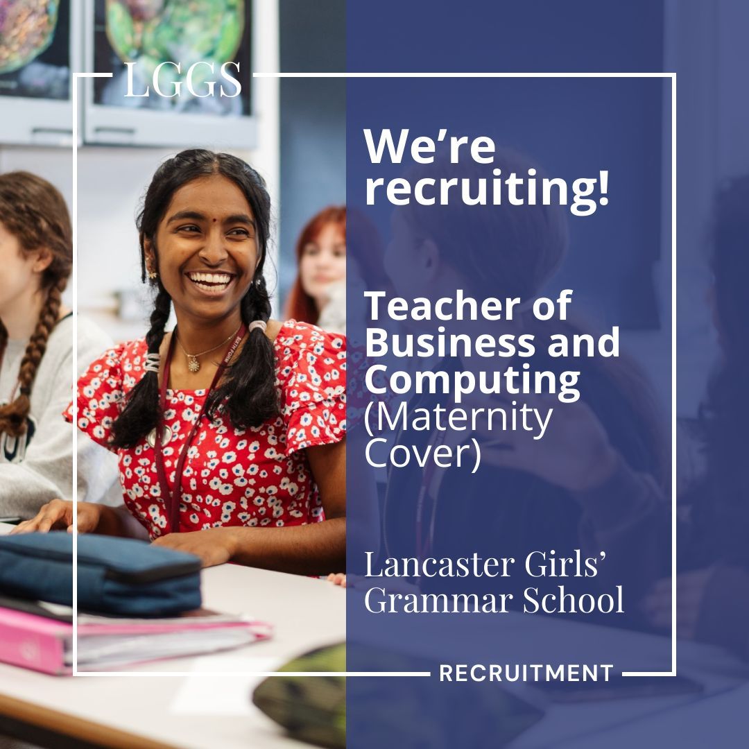 LancasterGirls's tweet image. We're recruiting! Find out more information on our website: (lggs.org.uk/staff-vacancie…)