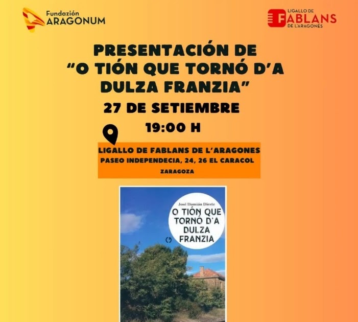 CHUSÉ DAMIÁN DIESTE PRESENTA "O TIÓN QUE TORNÓ D'A DULZA FRANZIA" EN FABLANS-ARAGONUM dlvr.it/TDJMMb
