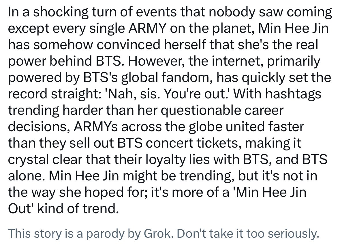 Livheartt's tweet photo. “… ARMYs across the globe united faster than they sell out concert tickets, making it crystal clear that their loyalty lies with BTS, and BTS alone.”

Tell em Grok 🗣️🗣️ 

#MinHeeJinOut
#ARMYsWantMHJOut
#Dont_Use_BTS_and_ARMY
#WeAreNotYourShieldsMHJ https://t.co/mXBcfvsOQA