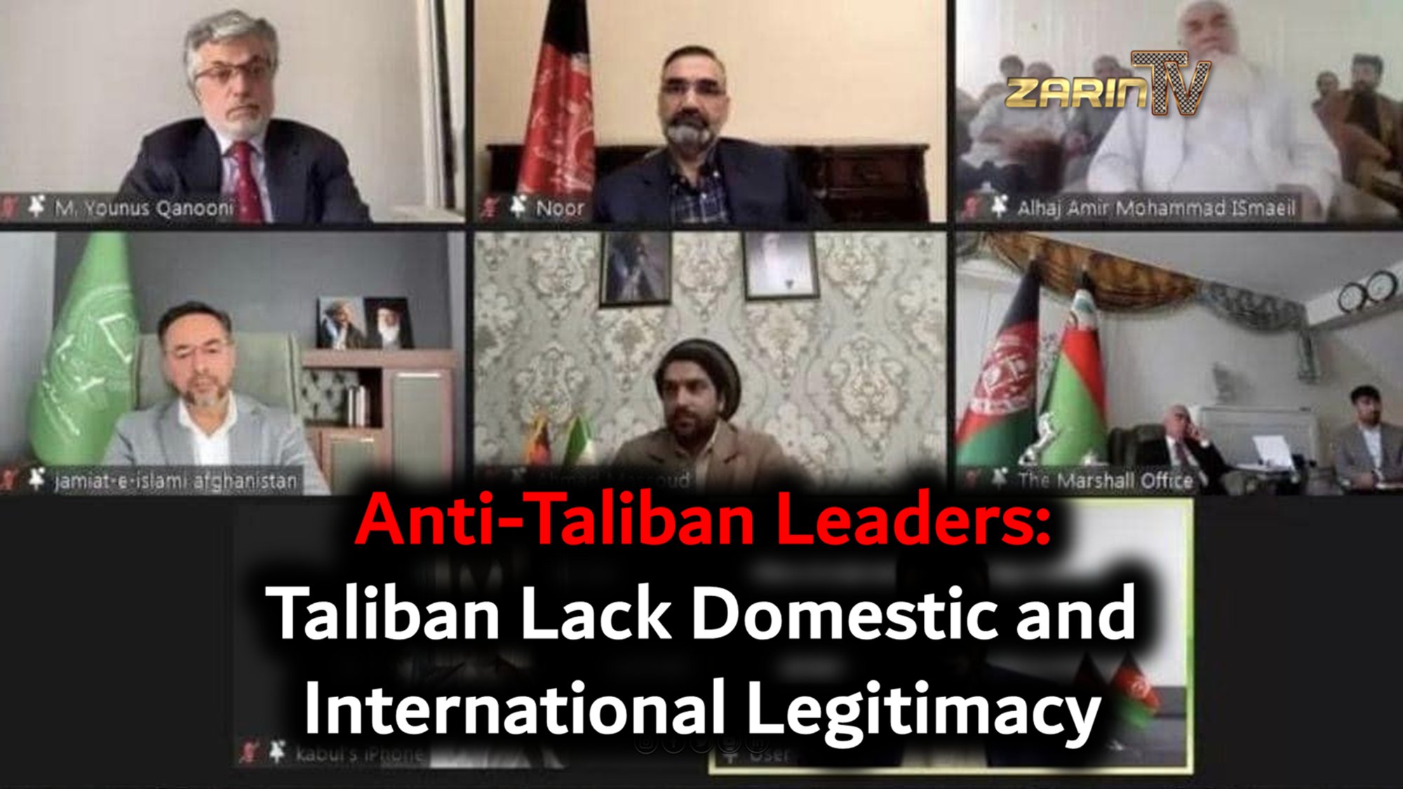Anti-Taliban Leaders: Taliban Lack Domestic and International Legitimacy