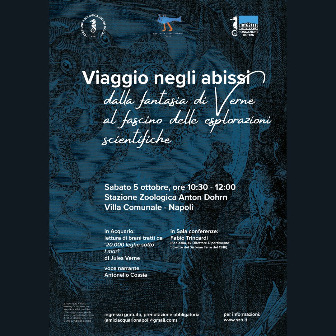 Stazione Zoologica Anton Dohrn (@szndohrn) on Twitter photo 🌊 VIAGGIO NEGLI ABISSI: DALLA FANTASIA DI VERNE AL FASCINO DELLE ESPLORAZIONI SCIENTIFICHE 🌊
📅 5 ottobre, ore 10:30
Partecipazione gratuita.
Necessaria la registrazione.
📧 Per prenotarsi: invia una mail a amiciacquarionapoli@gmail.com indicando il nome dei partecipanti. 🌊 VIAGGIO NEGLI ABISSI: DALLA FANTASIA DI VERNE AL FASCINO DELLE ESPLORAZIONI SCIENTIFICHE 🌊
📅 5 ottobre, ore 10:30
Partecipazione gratuita.
Necessaria la registrazione.
📧 Per prenotarsi: invia una mail a amiciacquarionapoli@gmail.com indicando il nome dei partecipanti.