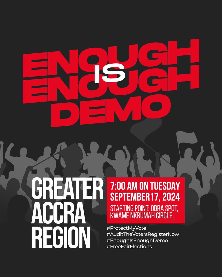 OfficialNDCGh's tweet photo. Don’t miss the historic Enough is Enough Demo against the Jean Mensah-Electoral Commission which comes off tomorrow, Tuesday, September 17, 2024 in all the 16 regional capitals @ 7am sharp.

#ProtectMyVote
#AuditTheVotersRegisterNow
#FreeFairElections
#EnoughIsEnoughDemo https://t.co/vf9z6StFrv