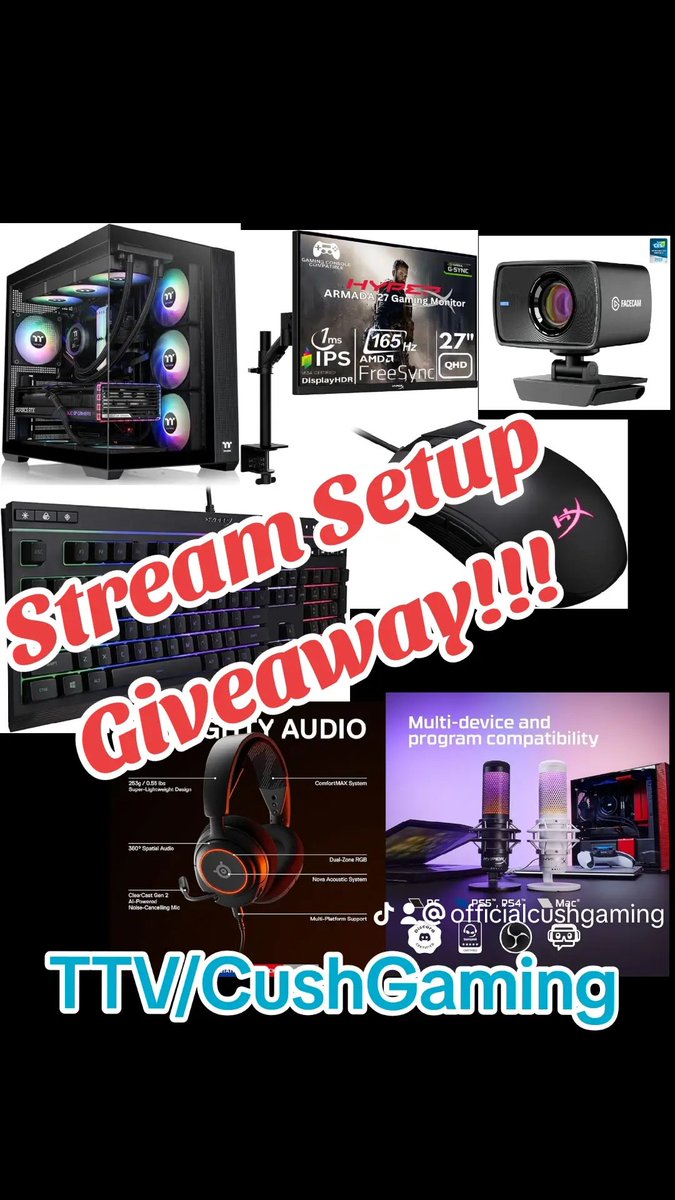 OfcCushGaming's tweet photo. Make sure you check out the Twitch page and discord! Giving away an entire streaming setup! Custom built PC plus everything else you see below! @elgato @HyperX @Thermaltake_na @CORSAIR @SteelSeries https://t.co/8eew3ilzGv
